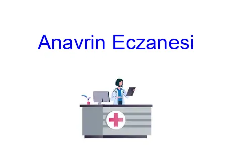 Anavrin Eczanesi