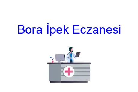 Bora İpek Eczanesi