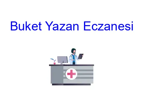 Buket Yazan Eczanesi