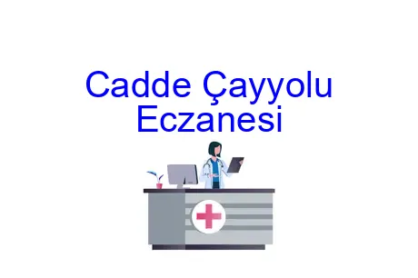 Cadde Çayyolu Eczanesi