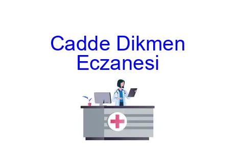 Cadde Dikmen Eczanesi