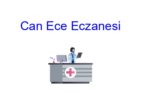 Can Ece Eczanesi