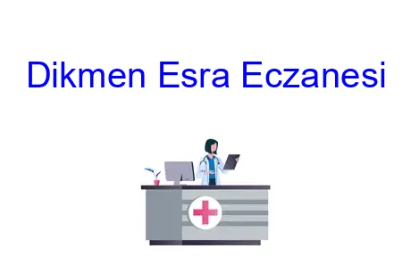 Dikmen Esra Eczanesi