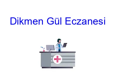 Dikmen Gül Eczanesi