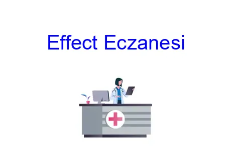 Effect Eczanesi