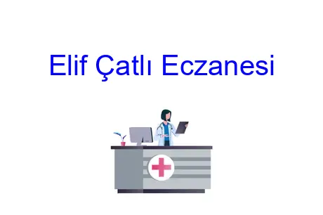Elif Çatlı Eczanesi