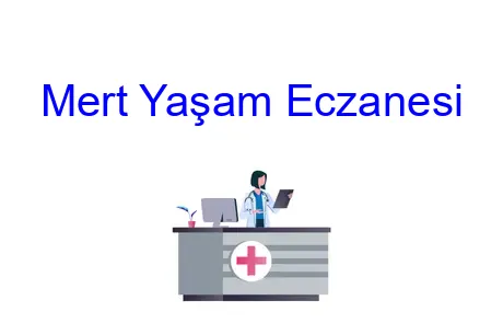 Mert Yaşam Eczanesi