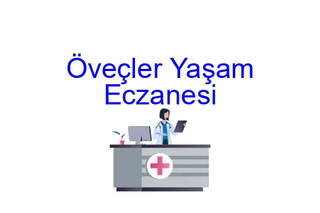 Öveçler Yaşam Eczanesi