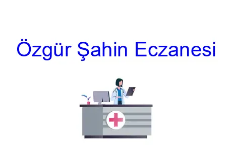 Özgür Şahin Eczanesi