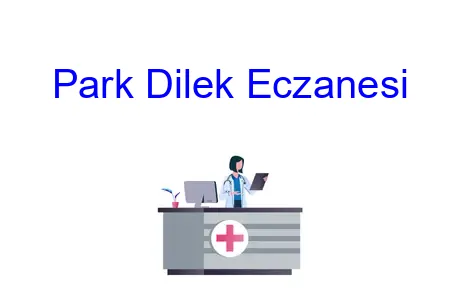 Park Dilek Eczanesi