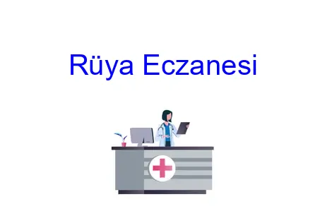 Rüya Eczanesi