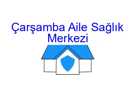Çarşamba Aile Sağlık Merkezi