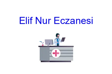 Elif Nur Eczanesi