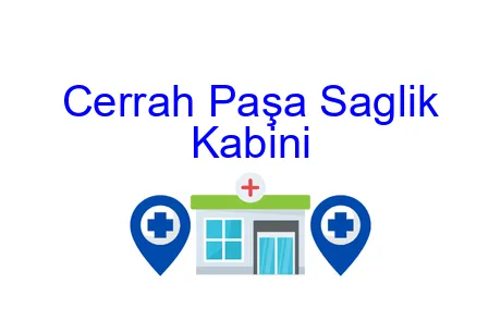 Cerrah Paşa Saglik Kabini