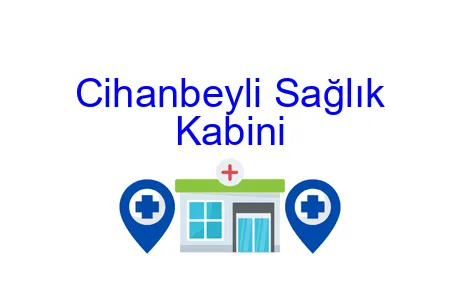 Cihanbeyli Sağlık Kabini