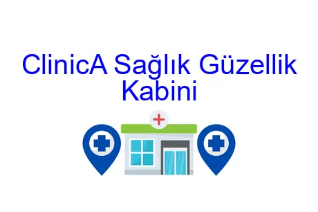 ClinicA Sağlık Güzellik Kabini