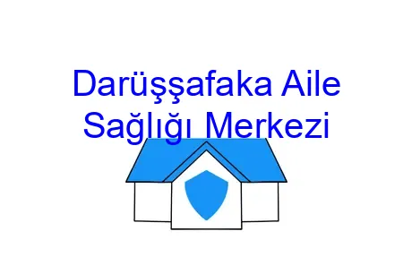 Darüşşafaka Aile Sağlığı Merkezi