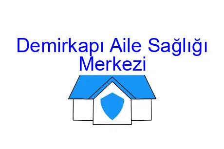 Demirkapı Aile Sağlığı Merkezi