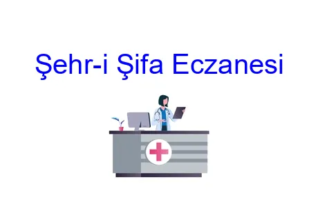 Şehr-i Şifa Eczanesi