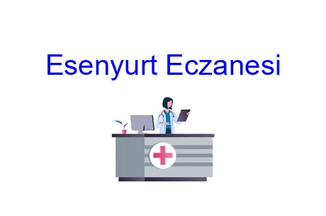 Esenyurt Eczanesi