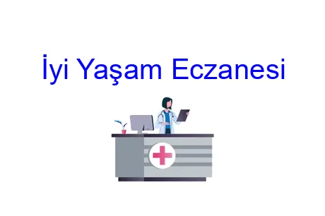 İyi Yaşam Eczanesi