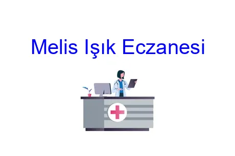 Melis Işık Eczanesi