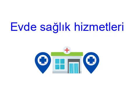 Evde sağlık hizmetleri