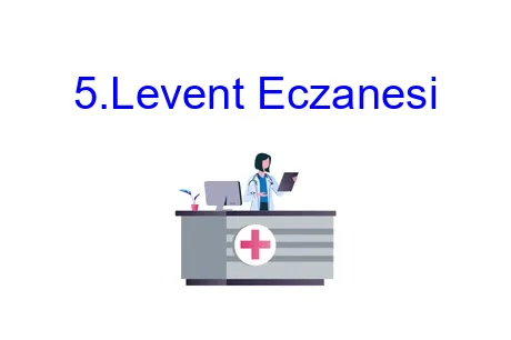 5.Levent Eczanesi
