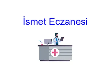 İsmet Eczanesi