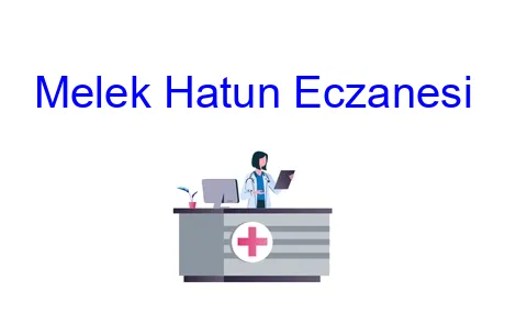 Melek Hatun Eczanesi
