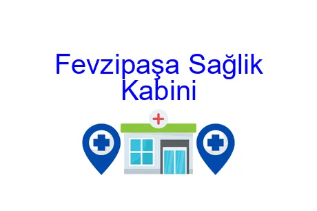 Fevzipaşa Sağlik Kabini