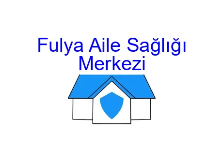 Fulya Aile Sağlığı Merkezi