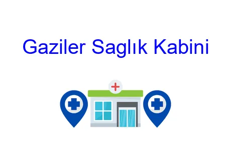 Gaziler Saglık Kabini