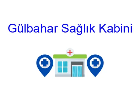 Gülbahar Sağlık Kabini