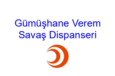 Gümüşhane Verem Savaş Dispanseri