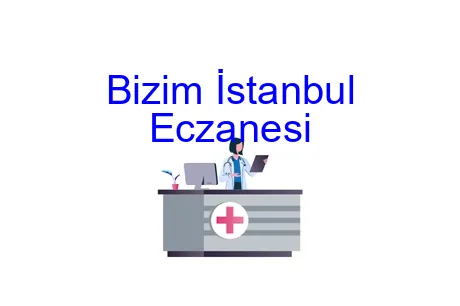 Bizim İstanbul Eczanesi