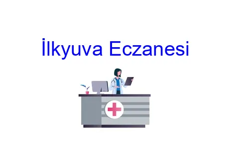 İlkyuva Eczanesi