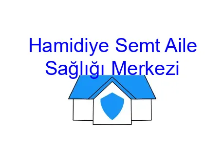 Hamidiye Semt Aile Sağlığı Merkezi
