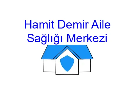 Hamit Demir Aile Sağlığı Merkezi