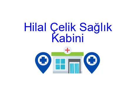 Hilal Çelik Sağlık Kabini