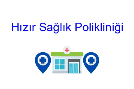 Hızır Sağlık Polikliniği