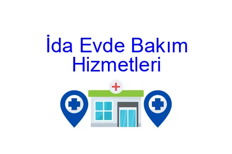 İda Evde Bakım Hizmetleri