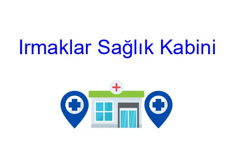 Irmaklar Sağlık Kabini