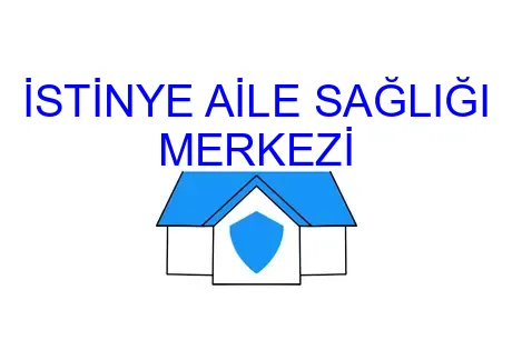 İSTİNYE AİLE SAĞLIĞI MERKEZİ