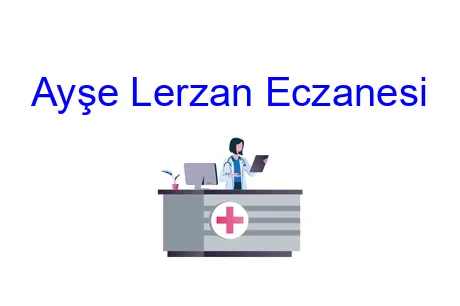 Ayşe Lerzan Eczanesi