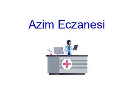 Azim Eczanesi