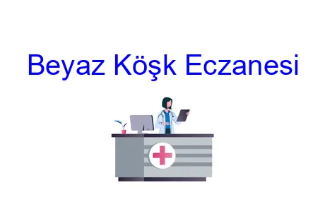 Beyaz Köşk Eczanesi