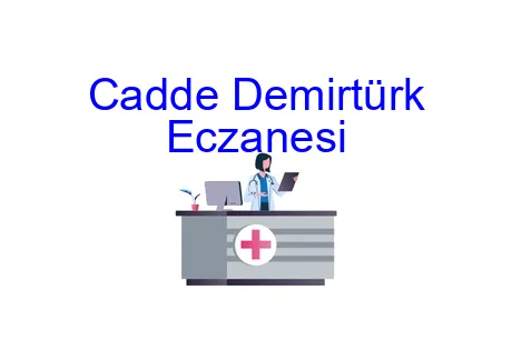 Cadde Demirtürk Eczanesi