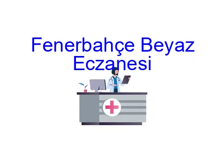Fenerbahçe Beyaz Eczanesi