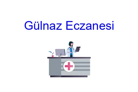 Gülnaz Eczanesi
